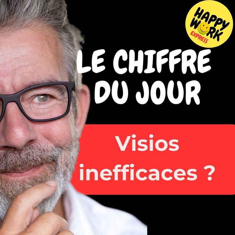 cover art for Combien salariés affirment ne pas écouter les premières minutes d’une visio