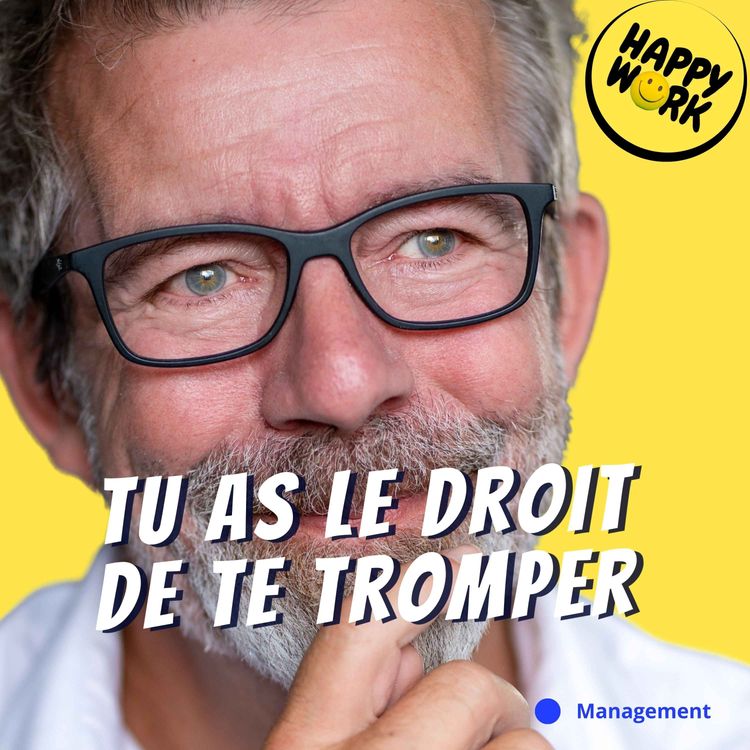 cover art for Le jour où un collaborateur s’est détendu en entendant une seule phrase