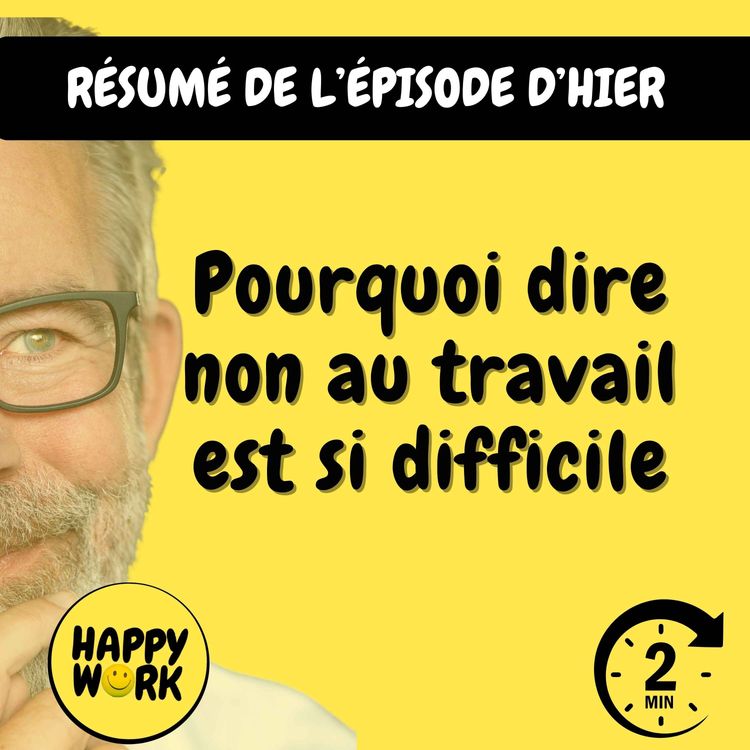 cover art for Résumé — Pourquoi dire non au travail est si difficile