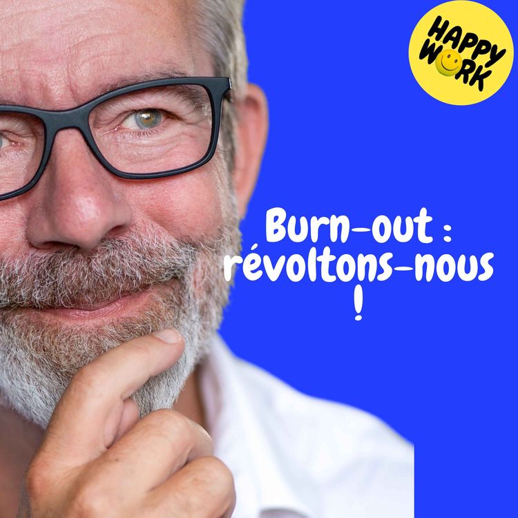 cover art for Replay — Burn-out : révoltons-nous !
