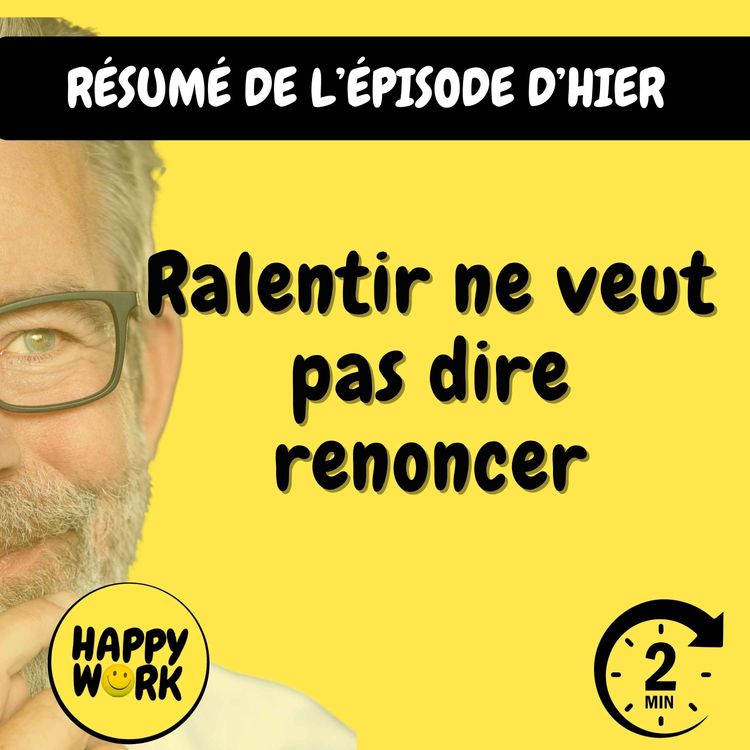 cover art for Résumé — Ralentir ne veut pas dire renoncer