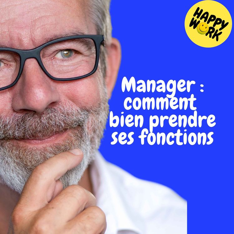 cover art for Replay — Manager : comment bien prendre ses fonctions
