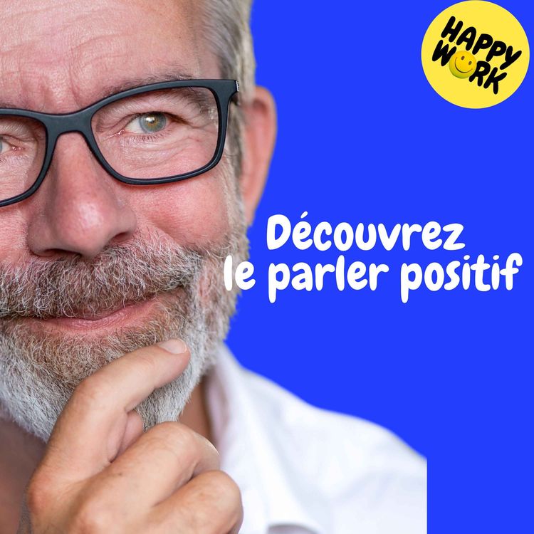 cover art for Replay — Découvrez le parler positif