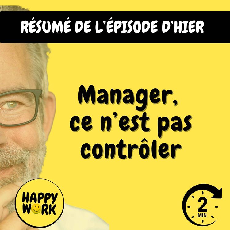 cover art for Résumé — Manager, ce n’est pas contrôler