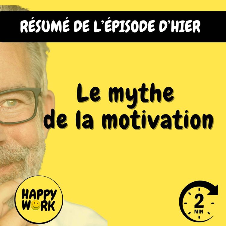 cover art for Résumé — Le mythe de la motivation