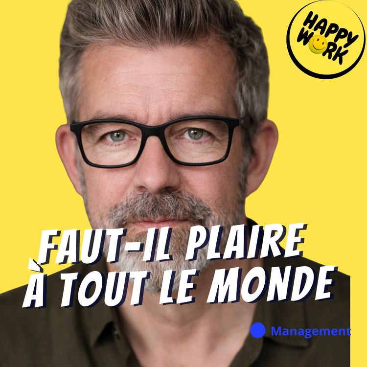 cover art for Manager, ce n’est pas plaire à tout le monde