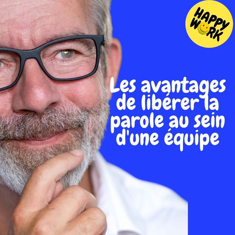 cover art for Replay — Les avantages de libérer la parole au sein d'une équipe