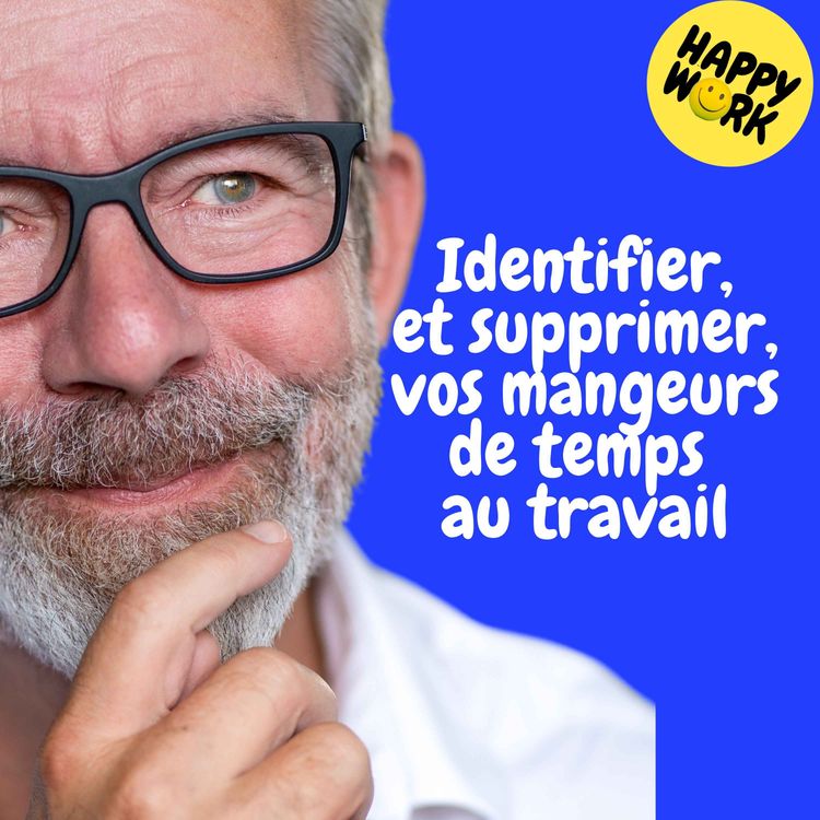 cover art for Replay —  Identifier, et supprimer, vos mangeurs de temps au travail