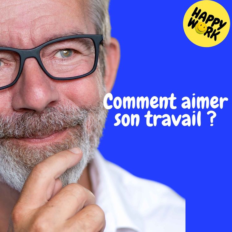 cover art for Replay — Comment aimer son travail ?
