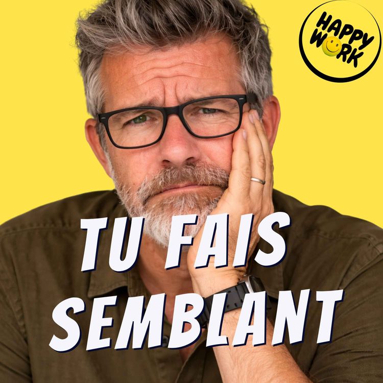 cover art for 48 % des salariés font semblant d’aller bien (et ça change tout)