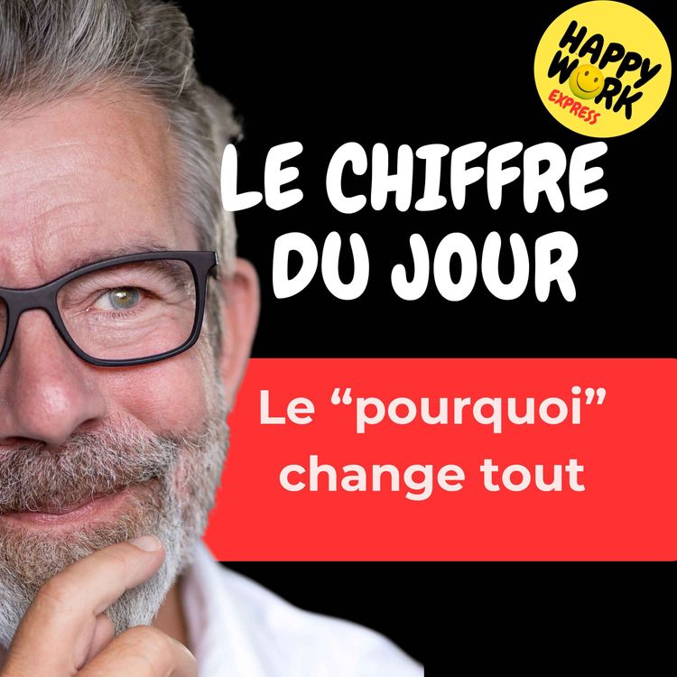 cover art for Combien de salariés disent que leur manager explique systématiquement le “pourquoi” des décisions