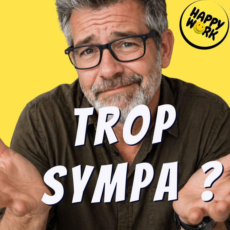cover art for Le piège du manager “sympa” que personne ne respecte vraiment