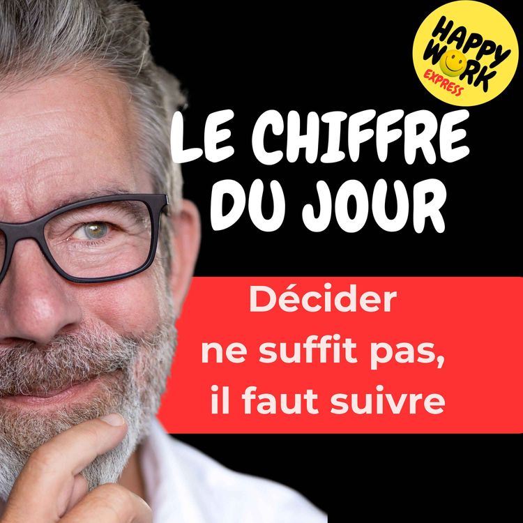 cover art for Combien de salariés disent que leur manager ne suit pas les décisions prises