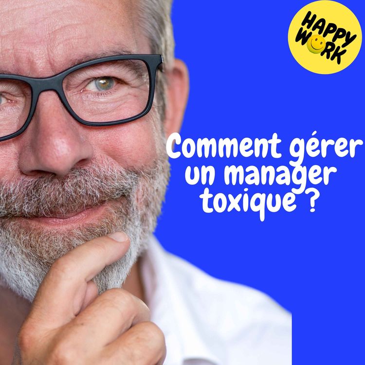 cover art for Replay — Comment gérer un manager toxique ?