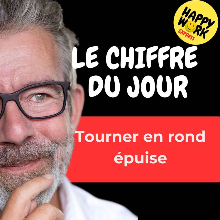 cover art for Combien de salariés disent ressentir une fatigue liée à l’impression de “tourner en rond”