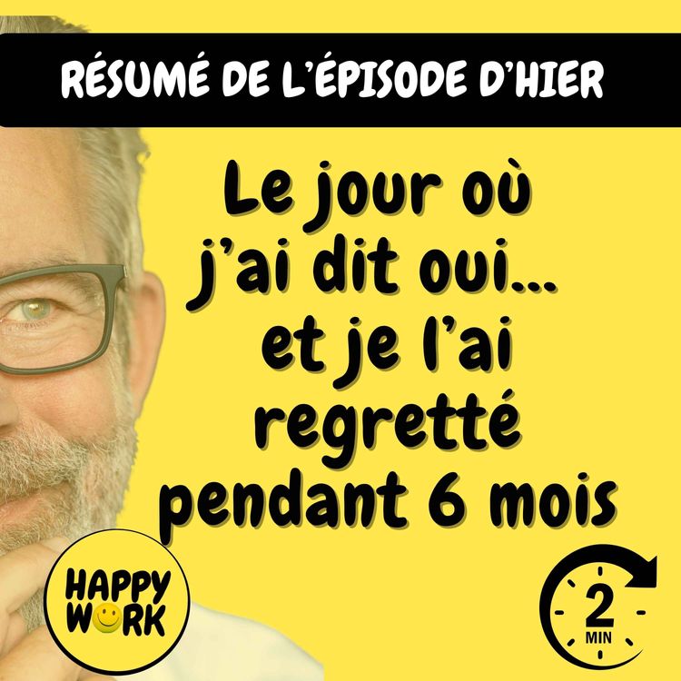 cover art for Résumé — Le jour où j’ai dit oui… et je l’ai regretté pendant 6 mois