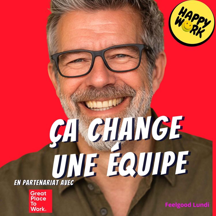 cover art for Ces petites attentions qui changent tout dans une équipe