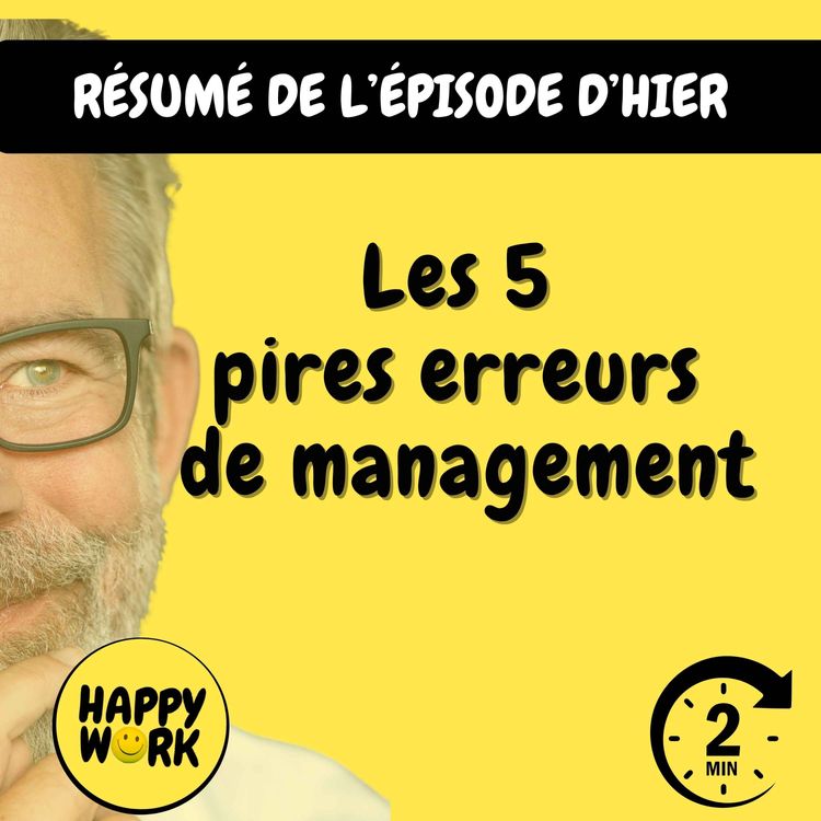 cover art for Résumé — Les 5 pires erreurs de management