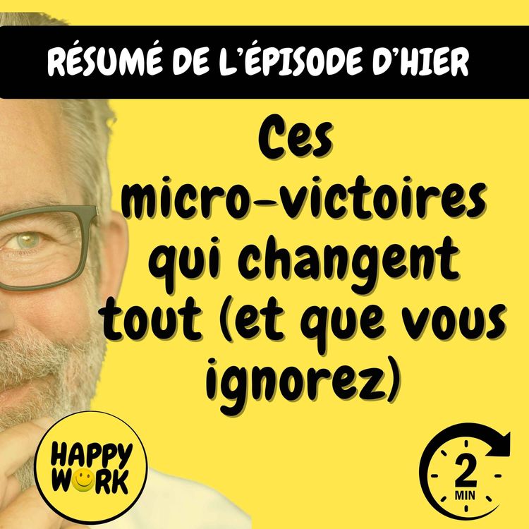 cover art for Résumé — Ces micro-victoires qui changent tout (et que vous ignorez)