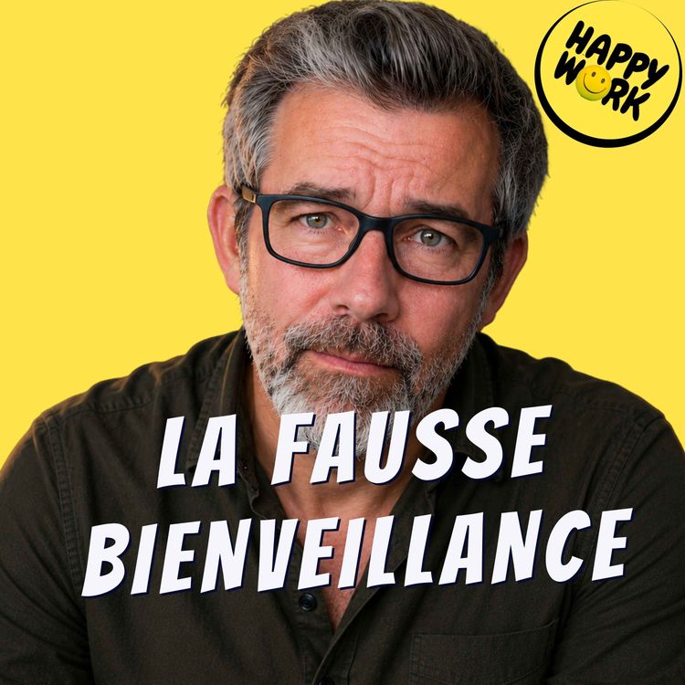 cover art for Le faux manager bienveillant