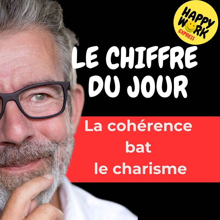 cover art for Combien de salariés disent qu’un manager cohérent inspire davantage confiance qu’un manager charismatique