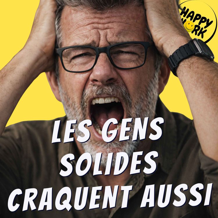 cover art for Les gens solides craquent aussi parfois