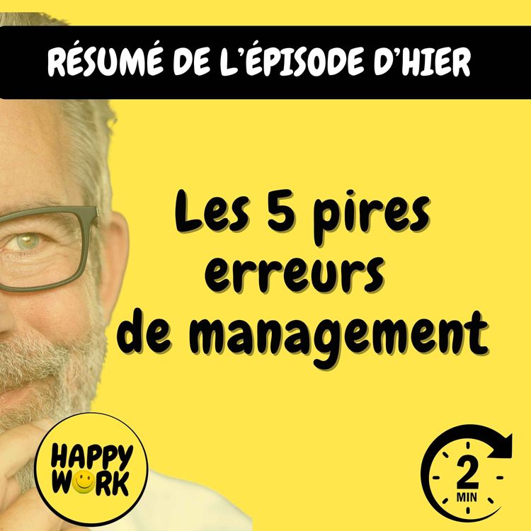 cover art for Résumé — Les 5 pires erreurs de management