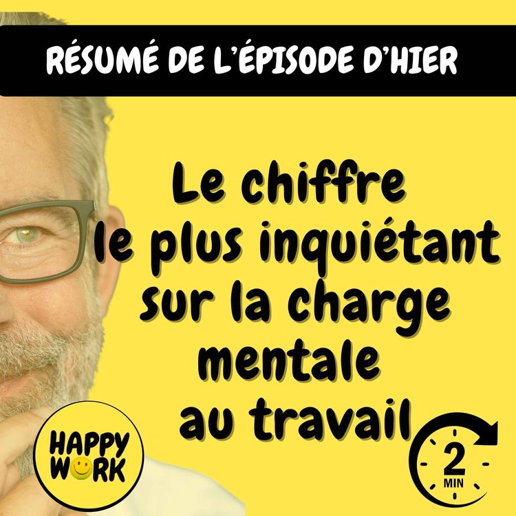 cover art for Résumé — Le chiffre le plus inquiétant sur la charge mentale au travail