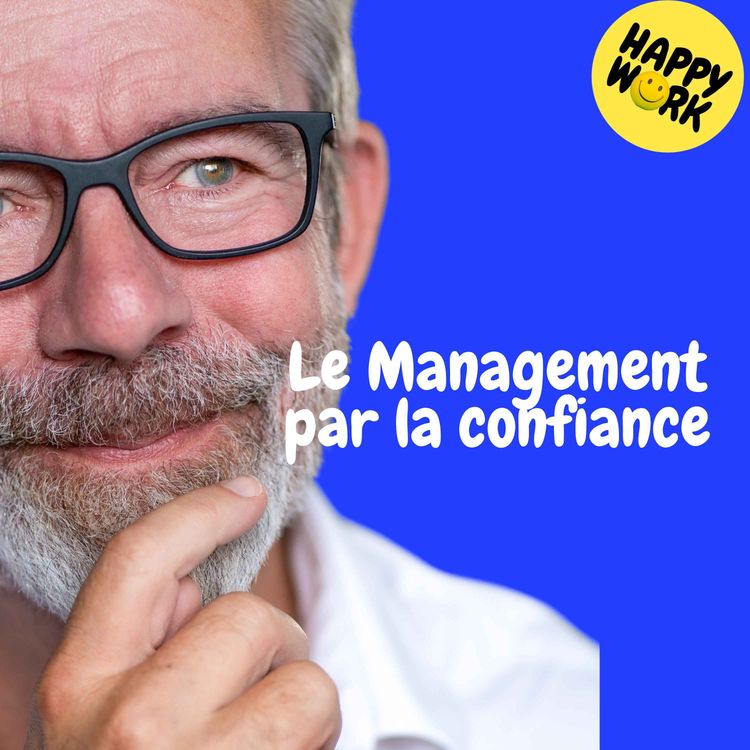 cover art for Replay — Le management par la confiance