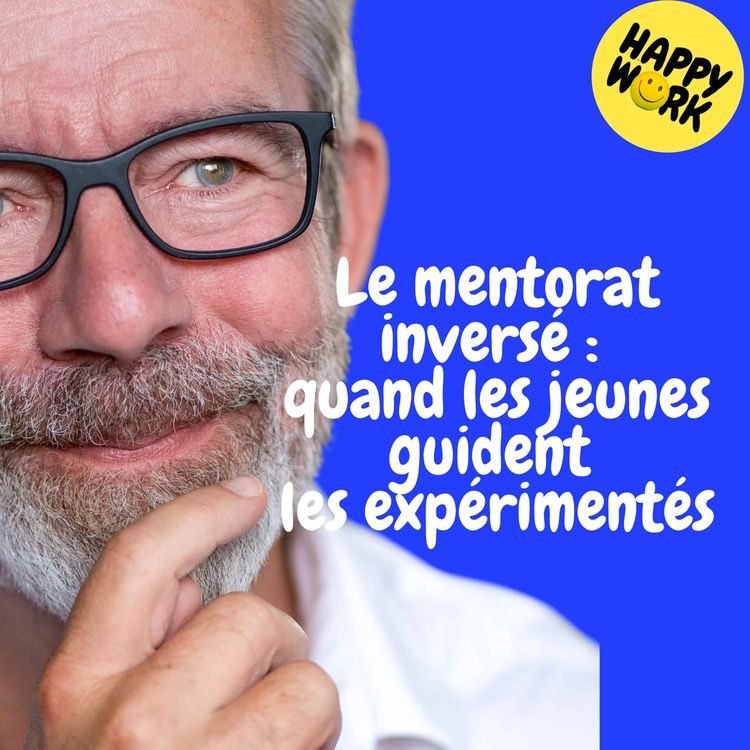 cover art for Replay — Le mentorat inversé : quand les jeunes guident les expérimentés
