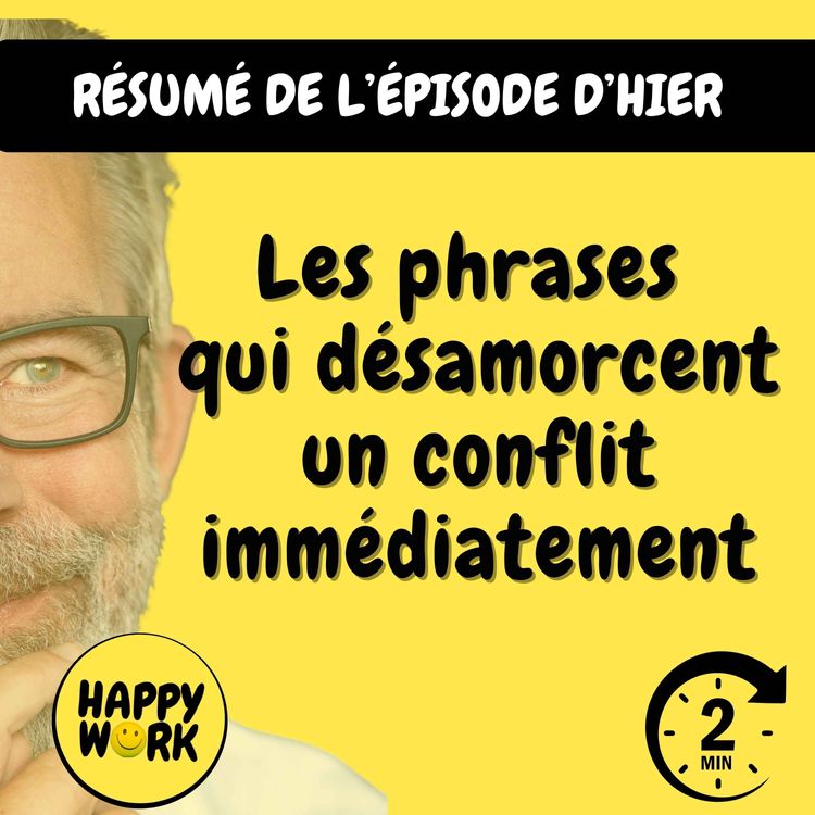cover art for Résumé — Les phrases qui désamorcent un conflit immédiatement