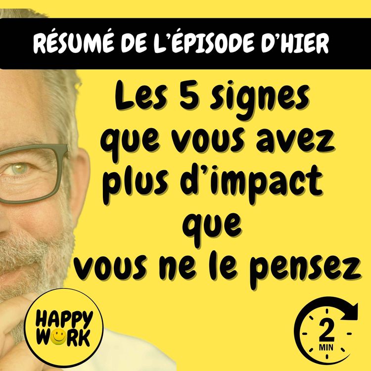 cover art for Résumé — Les 5 signes que vous avez plus d’impact que vous ne le pensez