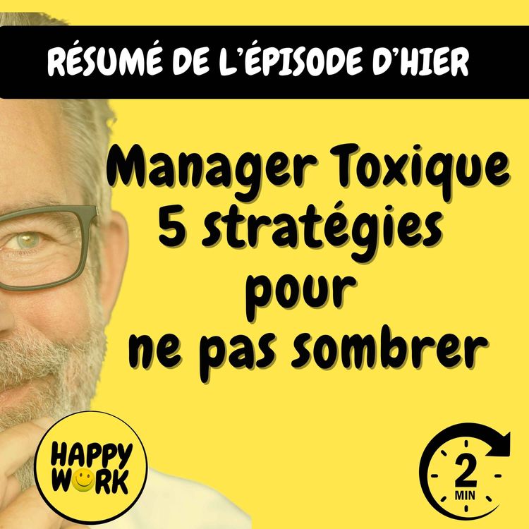 cover art for Résumé — Manager Toxique : 5 stratégies pour ne pas sombrer