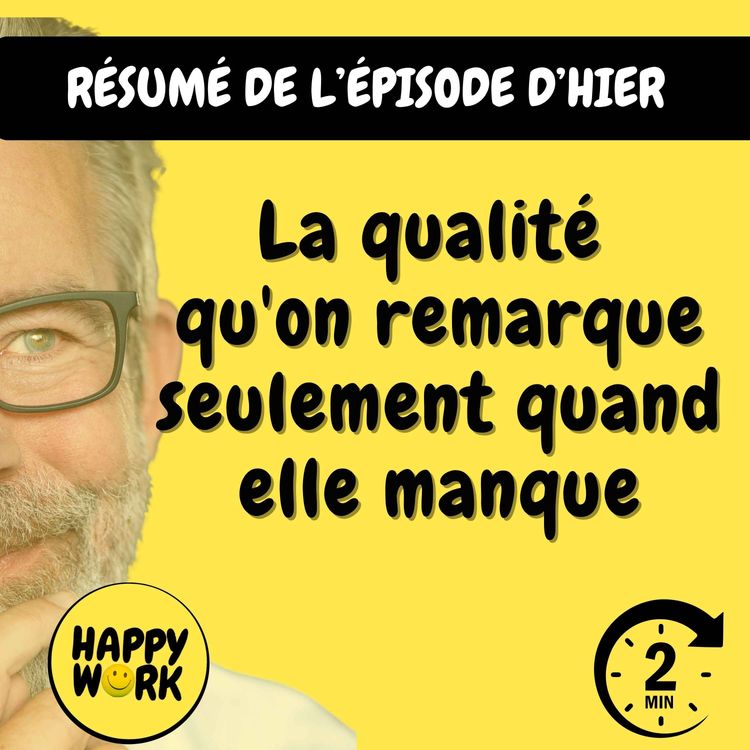 cover art for Résumé — La qualité qu'on remarque seulement quand elle manque