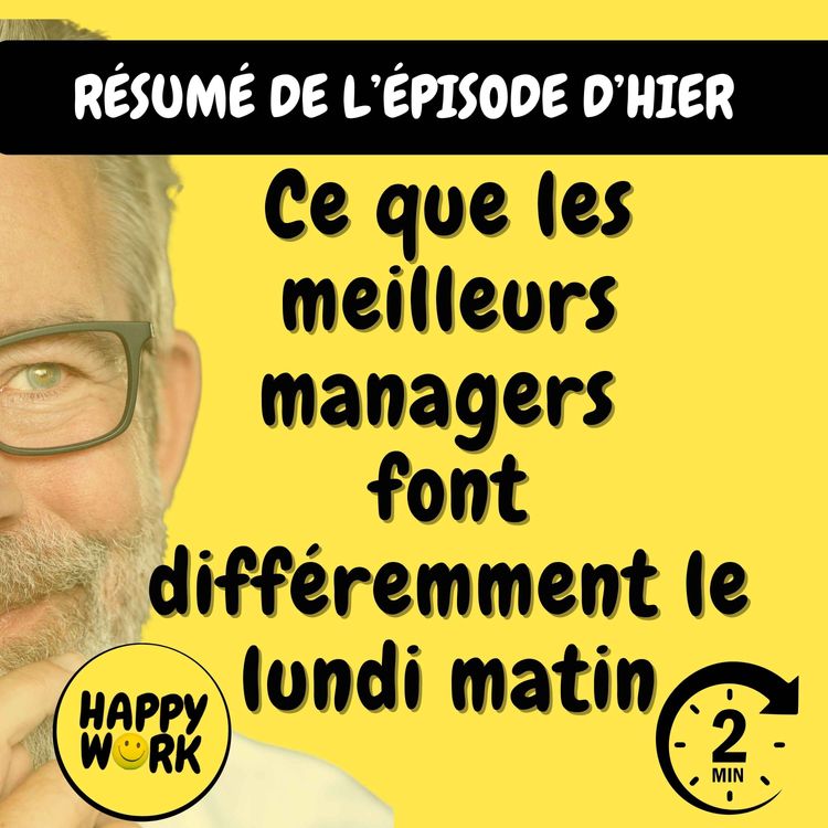 cover art for Résumé — Ce que les meilleurs managers font différemment le lundi matin