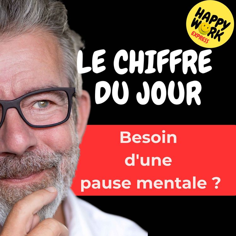 cover art for Combien de salariés disent avoir déjà envisagé de prendre un jour de congé uniquement pour récupérer mentalement
