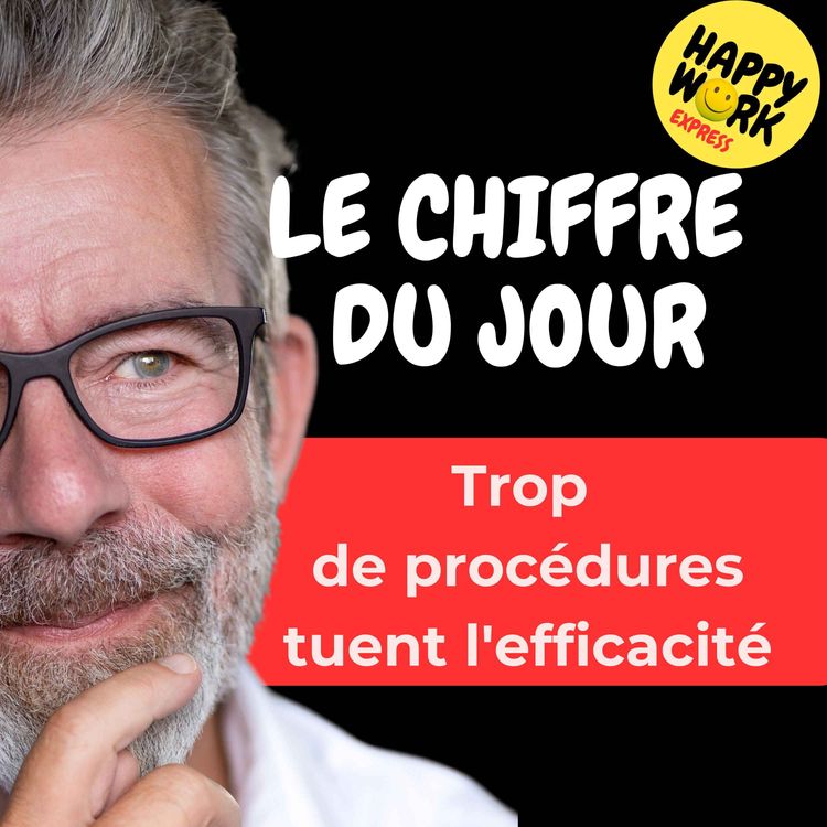 cover art for Combien de salariés affirment que leur entreprise souffre d’un excès de procédures
