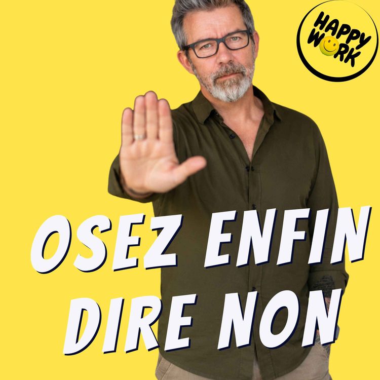 cover art for Comment dire NON sans passer pour un désengagé