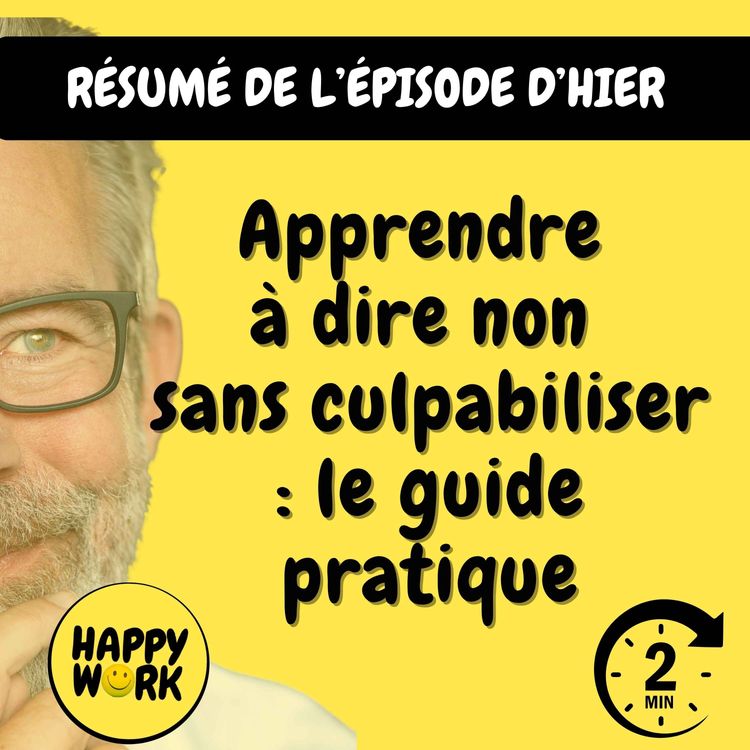 cover art for Résumé — Apprendre à dire non sans culpabiliser : le guide pratique