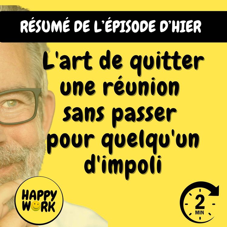cover art for Résumé — L'art de quitter une réunion sans passer pour quelqu'un d'impoli