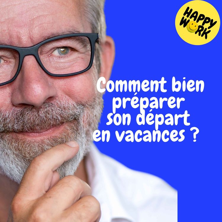 cover art for Replay — Comment bien préparer son départ en vacances ?