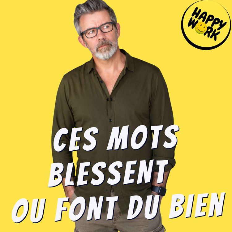 cover art for Ces petites phrases de manager qui restent gravées pour toujours