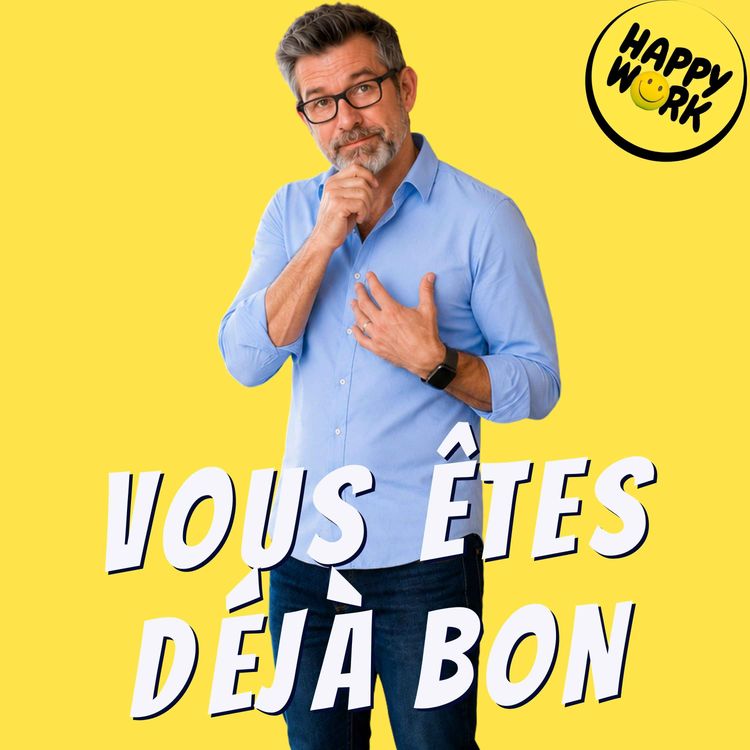 cover art for Ces managers qui ne savent pas qu'ils sont bons