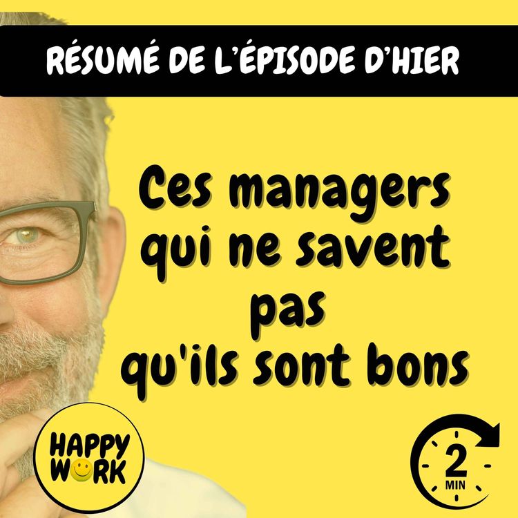 cover art for Résumé — Ces managers qui ne savent pas qu'ils sont bons