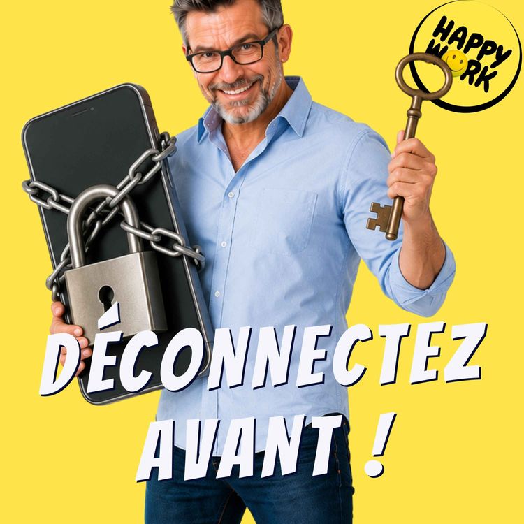 cover art for Pourquoi la déconnexion se joue avant les vacances, pas pendant