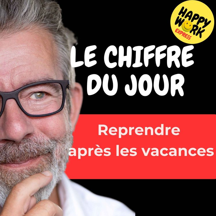 cover art for Combien de salariés disent avoir du mal à se remettre au travail après leurs vacances