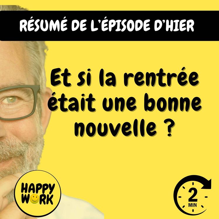 cover art for Résumé — Et si la rentrée était une bonne nouvelle ?