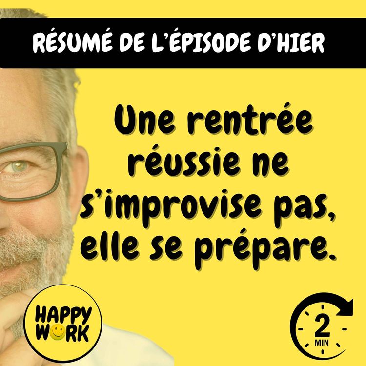 cover art for Résumé — Une rentrée réussie ne s’improvise pas, elle se prépare.