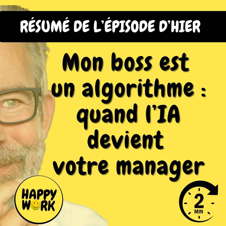 cover art for Résumé — Mon boss est un algorithme : quand l’IA devient votre manager