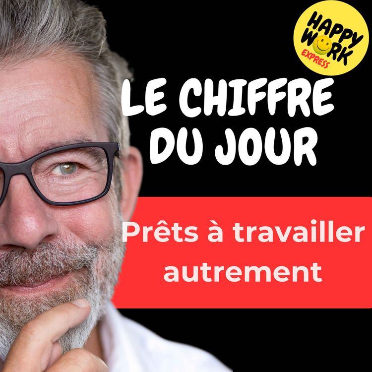 cover art for Combien de salariés se disent prêts à s’adapter à de nouvelles façons de travailler